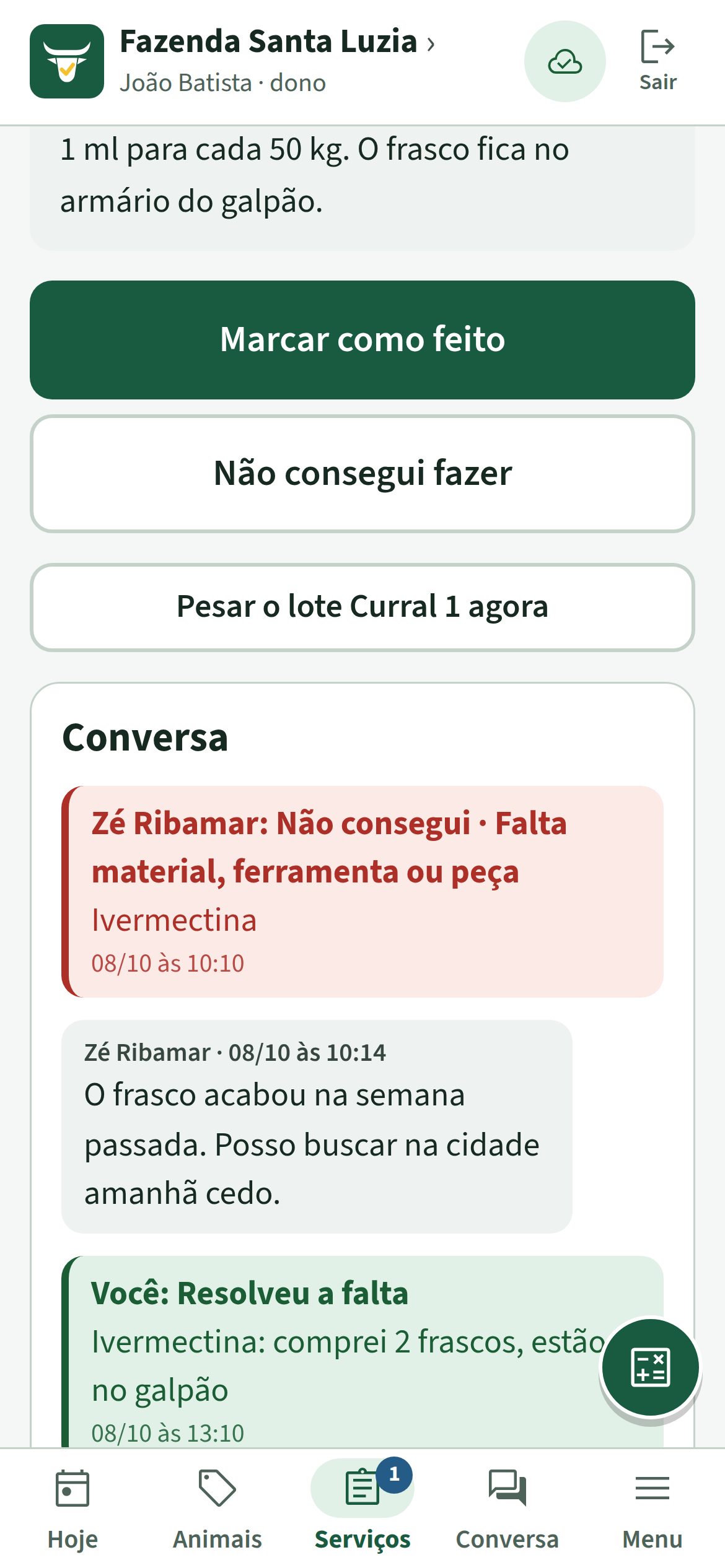 Serviço no celular com os botões Feito e Não deu e a conversa entre dono e vaqueiro